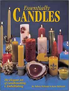 essentially candles the elegant art of candlemaking and embellishing PDF