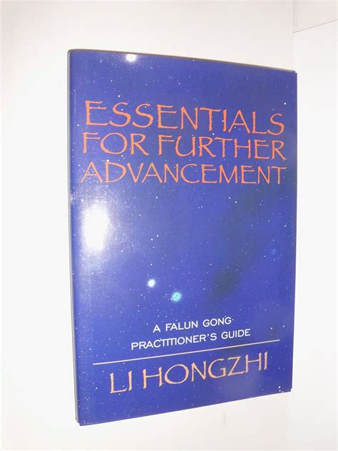 essentials for further advancement a falun gong practitioners guide PDF