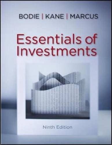 essentials investments 9th edition bodie Ebook Kindle Editon
