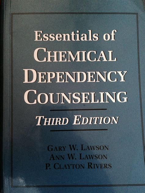 essentials of chemical dependency counseling Doc