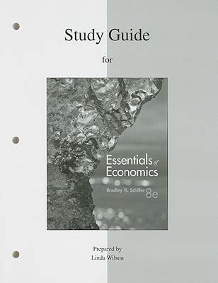 essentials of economics schiller 8th edition study guide PDF