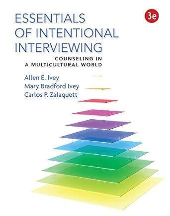 essentials of intentional interviewing counseling in a multicultural world Ebook Doc