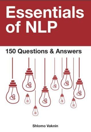 essentials of nlp 150 questions and answers Epub
