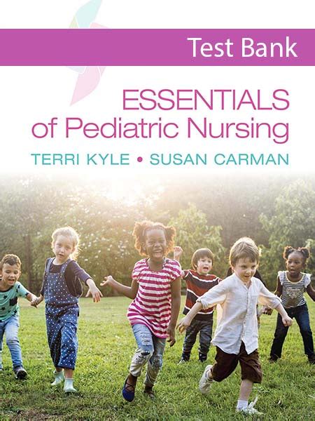 essentials of pediatric nursing kyle 2nd edition test bank Reader