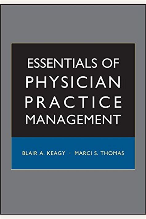 essentials of physician practice management Ebook Kindle Editon