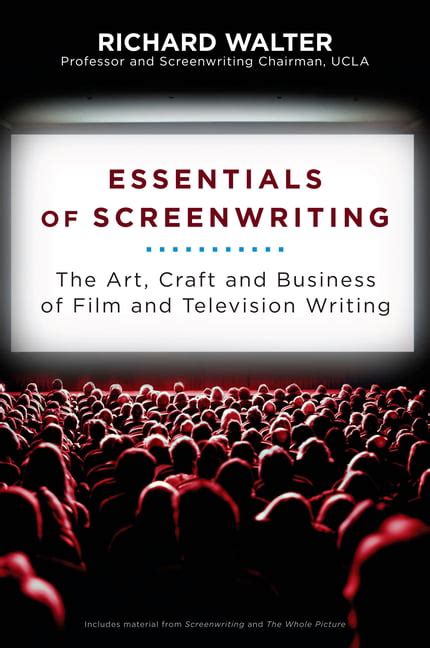 essentials of screenwriting the art craft and Reader