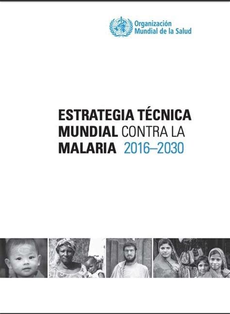 estrategia t?nica mundial malaria 2016 2030 PDF