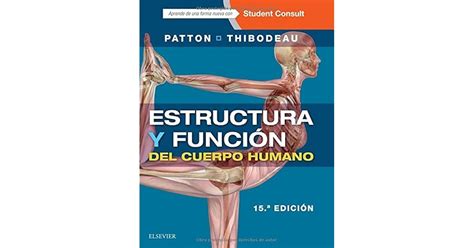 estructura y funci n del cuerpo humano studentconsult en espa ol estructura y funci n del cuerpo humano studentconsult en espa ol Epub