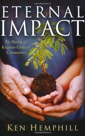 eternal impact the passion of kingdom centered communities Doc