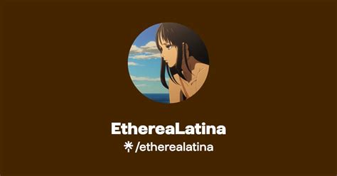 etherealatina