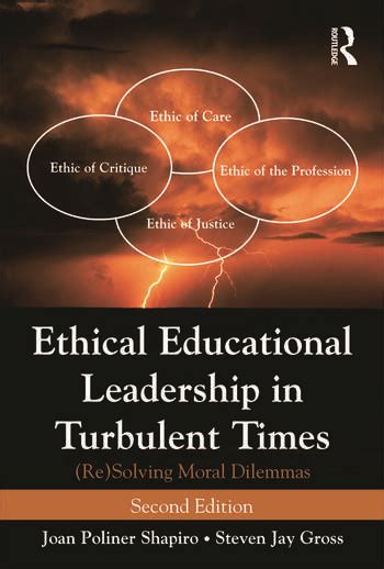 ethical educational leadership in turbulent times re solving moral dilemmas PDF