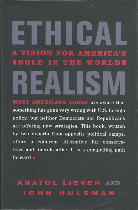 ethical realism a vision for americas role in the world Kindle Editon