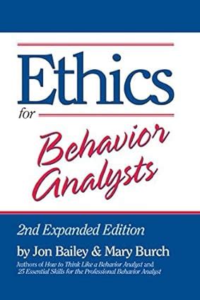 ethics behavior analysts expanded edition PDF