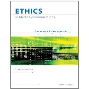 ethics in media communications cases and controversies with in Kindle Editon
