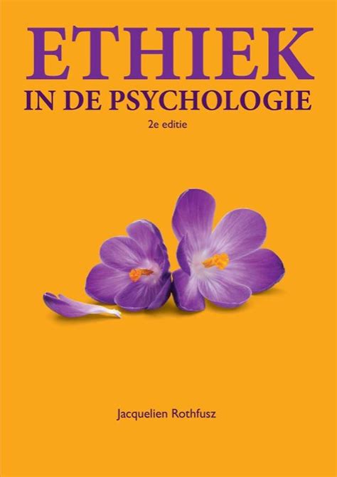 ethiek in de psychologie 2e editie toegangscode mylab nl PDF