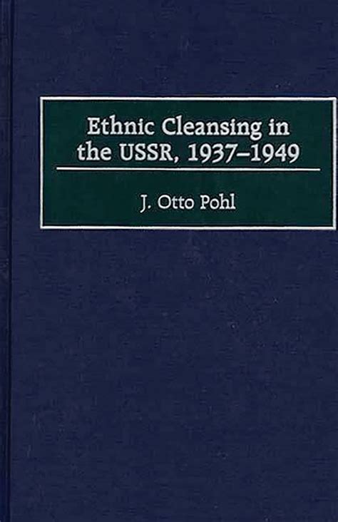 ethnic cleansing in ussr 19371949 Epub