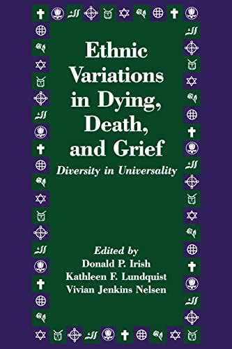 ethnic variations in dying death and grief diversity in universality PDF