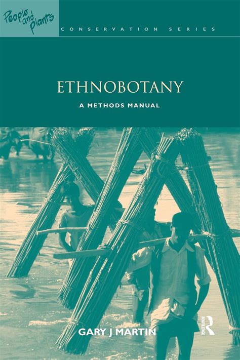 ethnobotany a methods manual people and plants conservation people and plants international conservation Epub