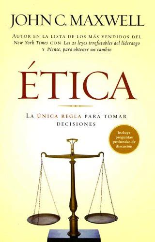 etica la unica regla para tomar decisiones spanish edition PDF