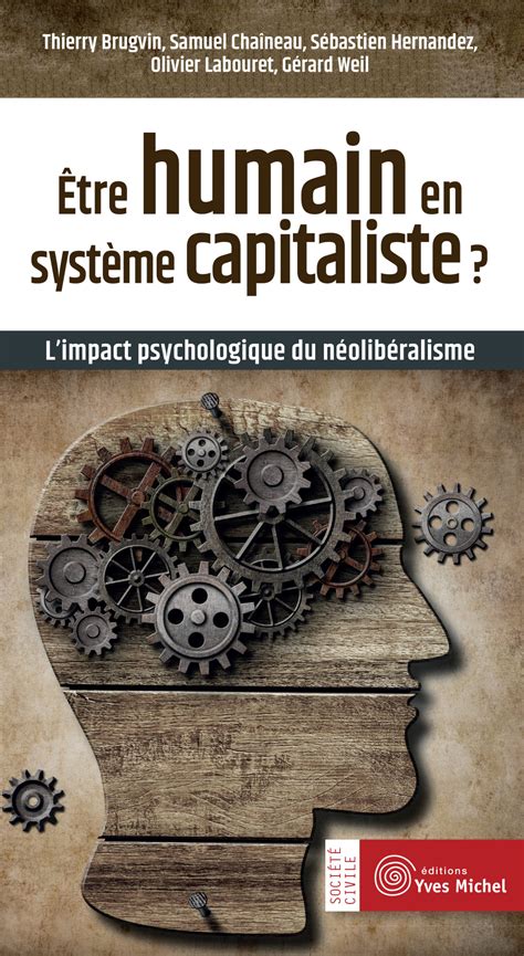 etre humain syst me capitaliste n olib ralisme Kindle Editon