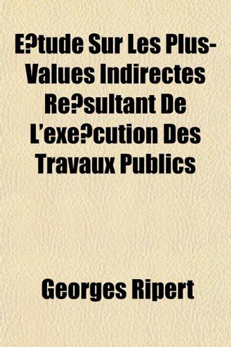 etude sur plus values indirectes lexeccution Kindle Editon