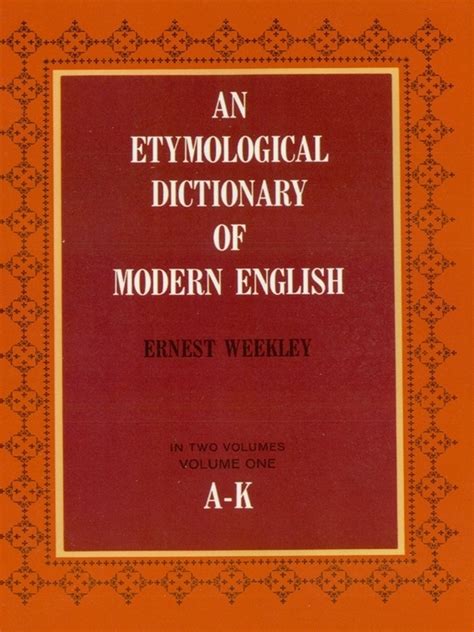 etymological dictionary of modern english a k Epub
