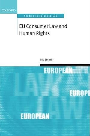 eu consumer law and human rights eu consumer law and human rights PDF
