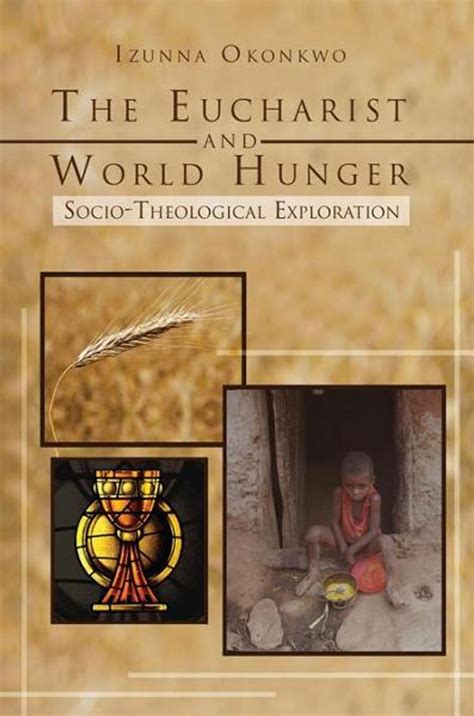 eucharist and the hunger of the world Reader