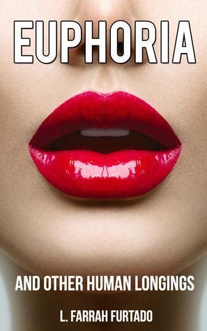 euphoria and other human longings Kindle Editon