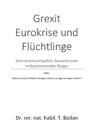 eurokrise fl chtlinge dummverkauften souver n mitbestimmenden ebook PDF