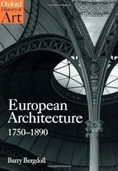european architecture 1750 1890 oxford history of art Doc