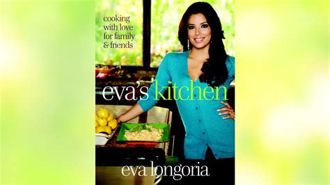 eva longoria cookbook Reader