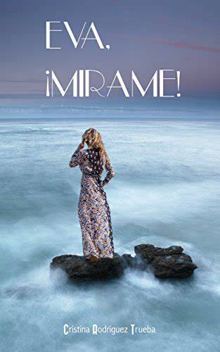 eva mirame novela completa PDF