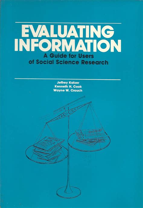 evaluating information a guide for users of social science research Epub