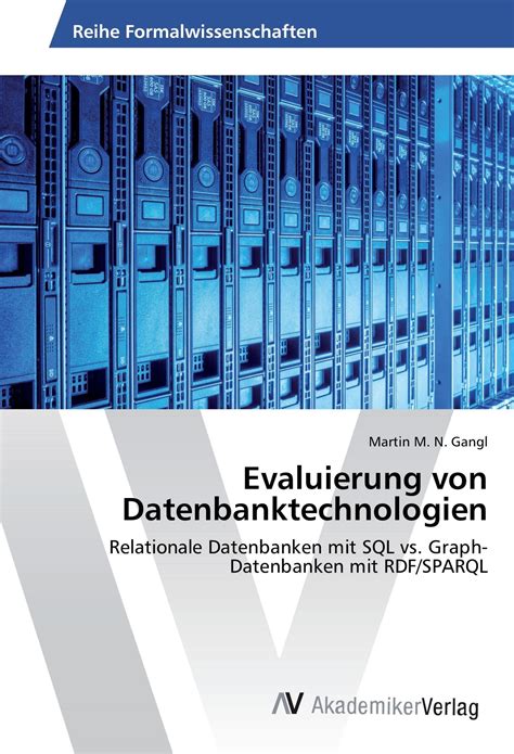 evaluierung von datenbanktechnologien relationale graph datenbanken Kindle Editon