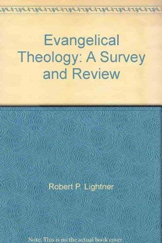 evangelical theology a survey and review Reader