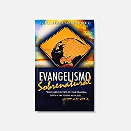 evangelismo sobrenatural spanish edition Doc
