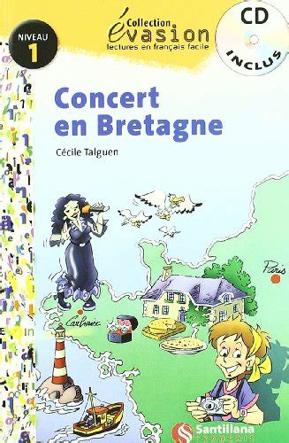 evasion niveau 1 concert en bretagne cd evasion lectures français Epub