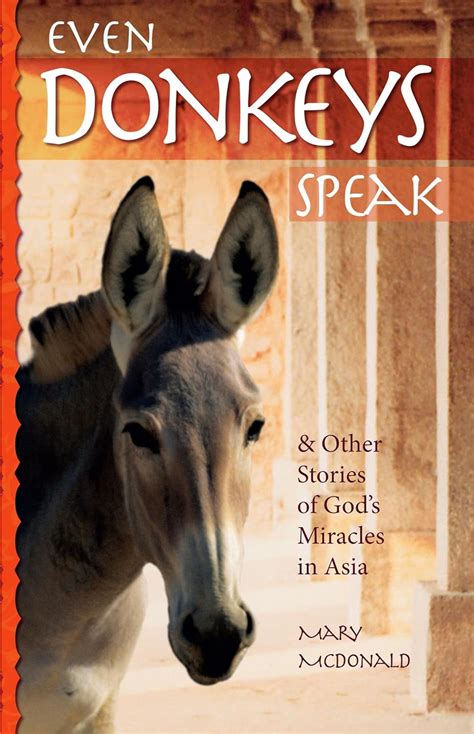 even donkeys speak and other stories of gods miracles in asia Epub