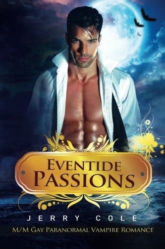 eventide passions m or m gay paranormal vampire romance PDF