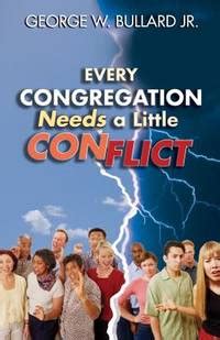 every congregation needs a little conflict tcp leadership series PDF