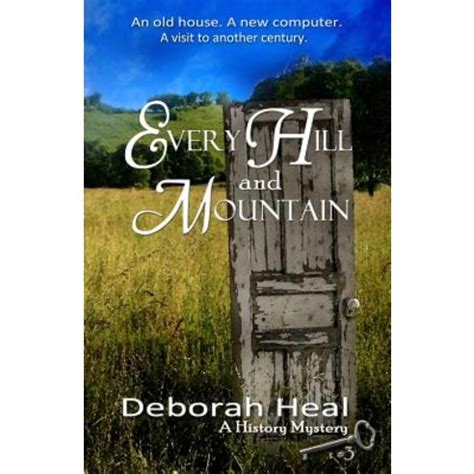 every hill and mountain book 3 in the history mystery series Kindle Editon