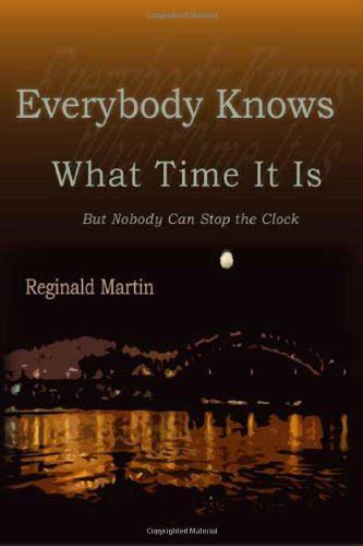 everybody knows what time it is but nobody can stop the clock engaged writers Epub