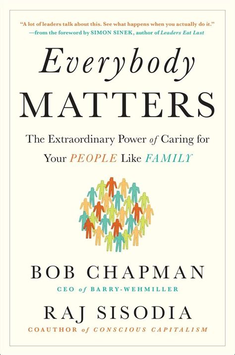 everybody matters the extraordinary power of caring for your people like family PDF