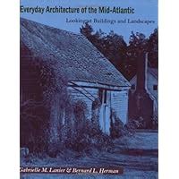 everyday architecture of the mid atlantic everyday architecture of the mid atlantic Epub