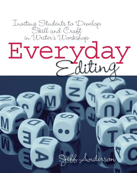 everyday editing inviting students to develop skill and craft in writers workshop PDF