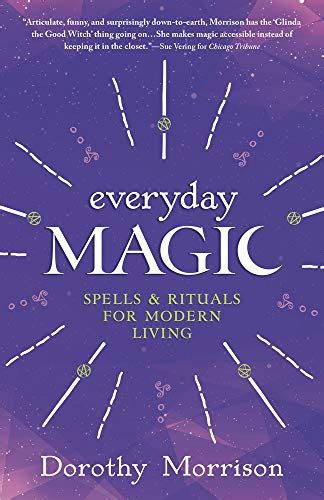 everyday magic spells and rituals for modern living everyday series Kindle Editon