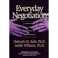 everyday negotiation navigating the hidden agendas in bargaining Doc