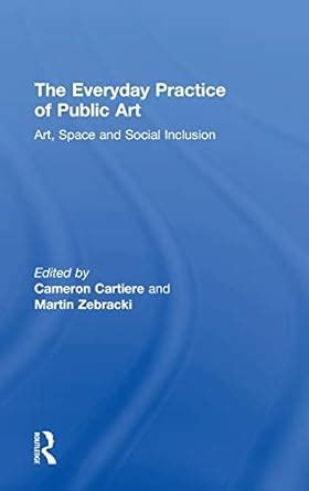 everyday practice public art inclusion Epub