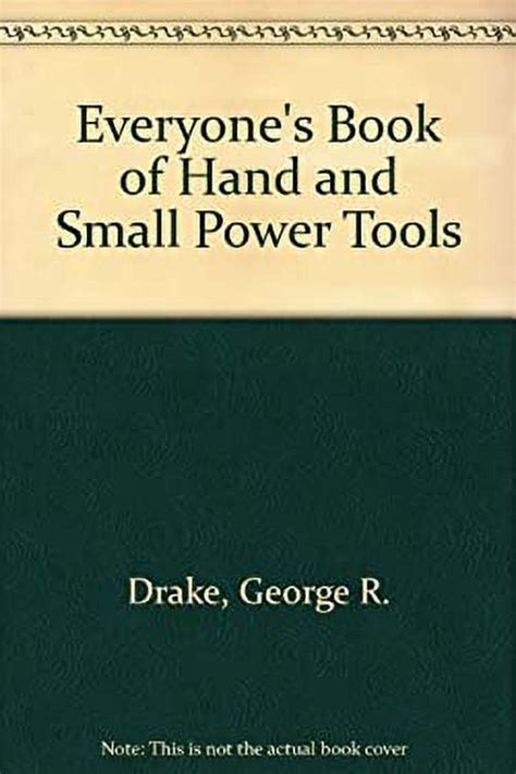 everyones book of hand and small power tools Kindle Editon